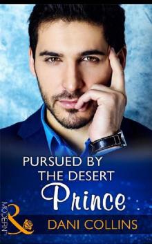 Pursued by the Desert Prince (Mills & Boon Modern) (The Sauveterre Siblings, Book 1) Read online