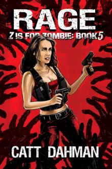 Rage: Z Is For Zombie Book 5 Read online
