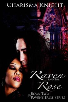 Raven and the Rose Read online