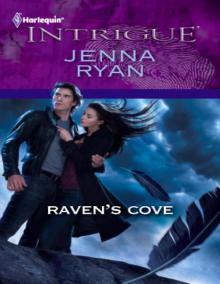 Raven's Cove - Jenna Ryan Read online