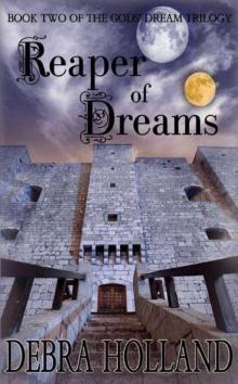 Reaper of Dreams (The Gods' Dream Trilogy) Read online
