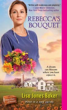 Rebecca's Bouquet Read online