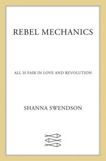 Rebel Mechanics Read online