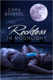 Reckless in Moonlight Read online