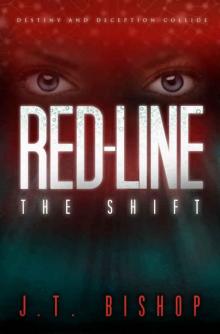 Red-Line: The Shift (Volume One) Read online