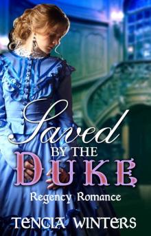 REGENCY: Loved by the Duke (Historical Billionaire Military Romance) (19th Century Victorian Short Stories)