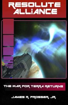 Resolute Alliance (The War for Terra Book 6) Read online