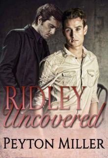 Ridley Uncovered Read online