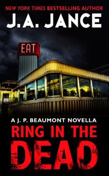 Ring in the Dead: A J. P. Beaumont Novella