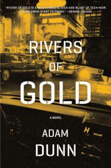 Rivers of Gold Read online