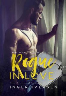 Rogue In Love: Thea and Lex: Love Against the Odds Read online