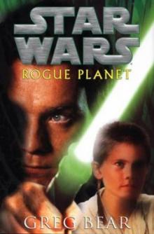 Rogue Planet (star wars) Read online
