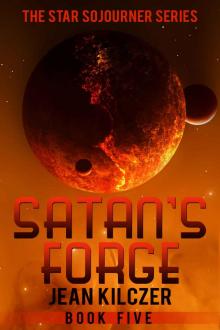 Satan's Forge (Star Sojourner Book 5) Read online