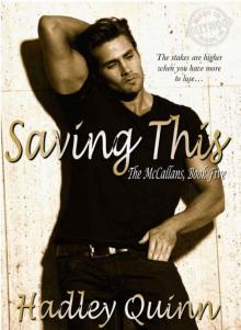 Saving This (The McCallans #5) Read online