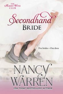 Secondhand Bride (The Almost Wives Club Book 2) Read online