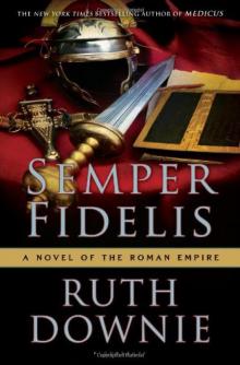 Semper Fidelis: A Novel of the Roman Empire Read online