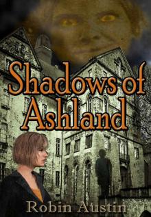 Shadows of Ashland Read online