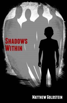 Shadows Within (The Dark Mind Trilogy Book 2) Read online
