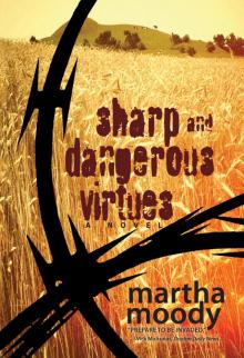 Sharp and Dangerous Virtues Read online