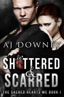 Shattered & Scarred Read online