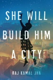 She Will Build Him a City Read online