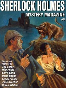 Sherlock Holmes Mystery Magazine, Volume 9