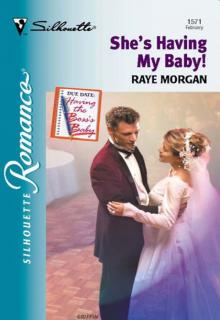 She's Having My Baby! (Silhouette Romance) Read online