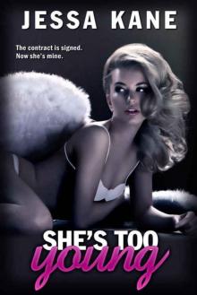 She’s Too Young (She’s Too Young #1) Read online