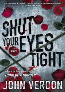 Shut Your Eyes Tight (Dave Gurney, No. 2): A Novel Read online