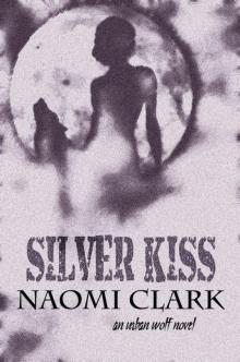 Silver Kiss Read online