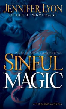 Sinful Magic: A Wing Slayer Novel Read online