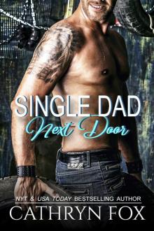 Single Dad Next Door Read online