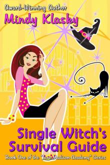 Single Witch's Survival Guide (The Jane Madison Academy Series) Read online