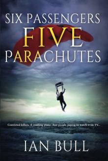 Six Passengers, Five Parachutes (Quintana Adventures Book 2) Read online