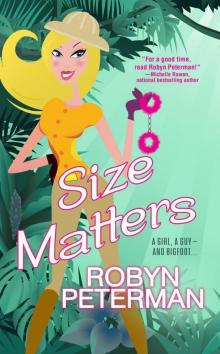 Size Matters (Handcuffs and Happily Ever Afters) Read online