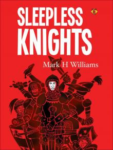 Sleepless Knights Read online