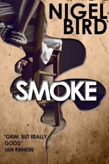 Smoke: A Novella Read online
