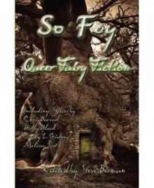 So Fey: Queer Fairy Fiction Read online