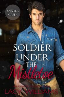 Soldier Under the Mistletoe Read online