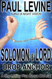 Solomon & Lord Drop Anchor Read online