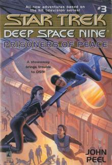 Star Trek: Deep Space Nine: Young Adult Books #3: Prisoners of Peace Read online