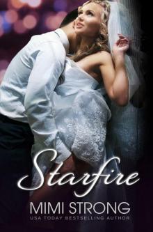 Starfire (Erotic Romance) (Peaches Monroe) Read online