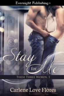 Stay for Me Read online