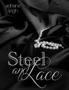 Steel and Lace (Lace Series) Read online