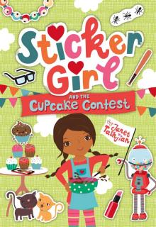 Sticker Girl and the Cupcake Challenge Read online