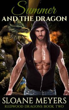 Summer and the Dragon (Redwood Dragons Book 2) Read online
