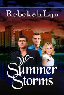 Summer Storms (Seasons of Faith Book 1) Read online