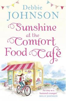 Sunshine at the Comfort Food Café Read online