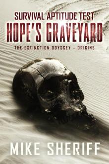 Survival Aptitude Test_Hope's Graveyard Read online
