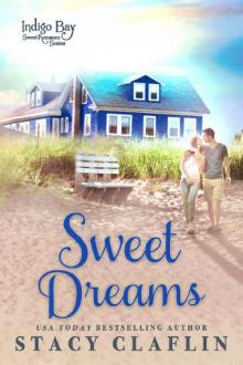 Sweet Dreams (Indigo Bay Sweet Romance Series Book 1) Read online